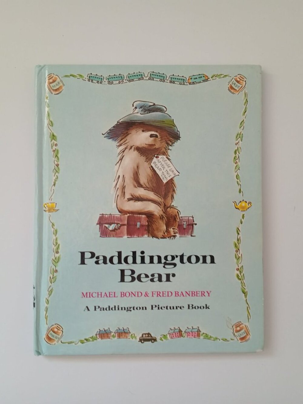 Paddington Bear Michael Bond Fred Banbery 1972 Collins Vintage Hardcover